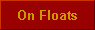  On Floats 