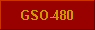  GSO-480 